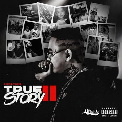 True Story II 專輯 $tupid Young