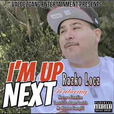 Im Up Next 專輯 Pachecs/Frontline/Razko Locz