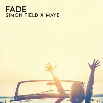 Fade 专辑 Clare Sophia/Adam Griffin/Simon Field