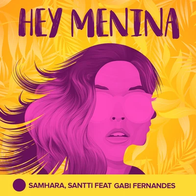 Hey Menina 專輯 Samhara