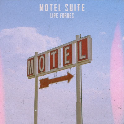 Motel Suite 專輯 Lipe Forbes/Cris Hagman