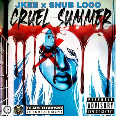 Cruel Summer 专辑 Snub Loco