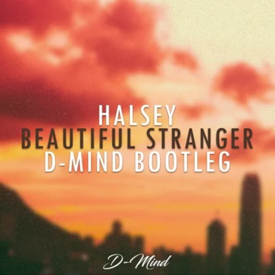 FinallyBeautiful Stranger (D-Mind Bootleg) 專輯 D-Mind