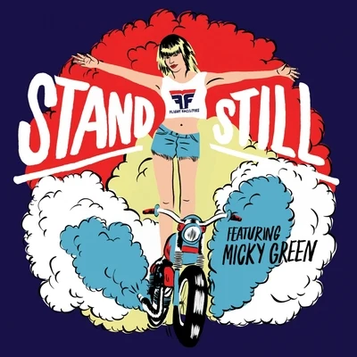 Stand Still (Remixes) 專輯 Flight Facilities