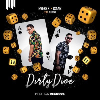 Dirty Dice 專輯 Everex