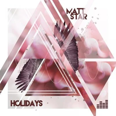 Holidays 專輯 Robert Drewek/Matt Star/Drehwerk/Luca Bear/Iron Arms