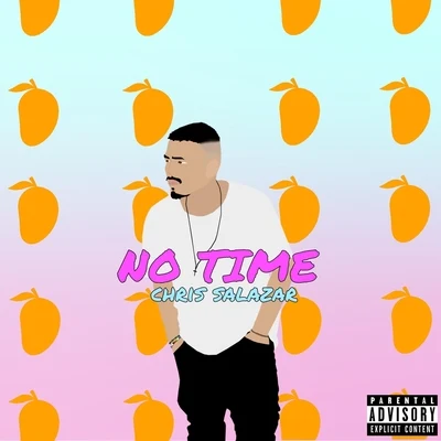 No Time 專輯 Xebra/Chris Salazar