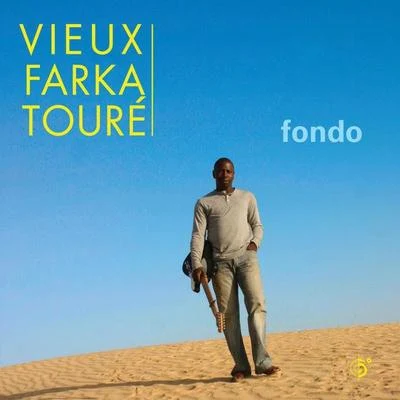 Fondo 专辑 Vieux Farka Touré