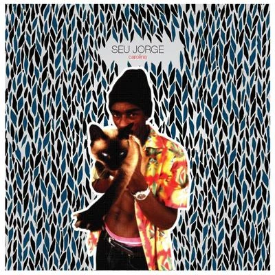 Carolina: Deluxe Edition 專輯 Seu Jorge