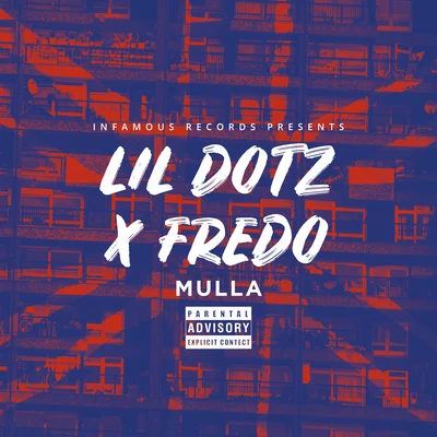 Mulla 专辑 Fredo/G-Money