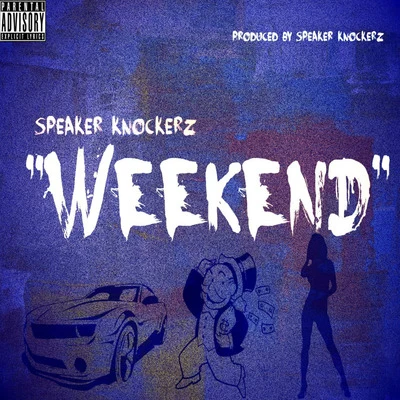 Weekend 專輯 Speaker Knockerz/Dibyo