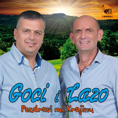 Pozdravi mi Krajinu 專輯 Lazo/Goci