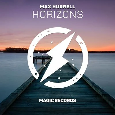 Horizons 專輯 Max Hurrell/Veronica Bravo/Rival