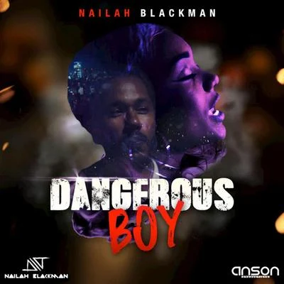 Dangerous Boy 專輯 Nailah Blackman