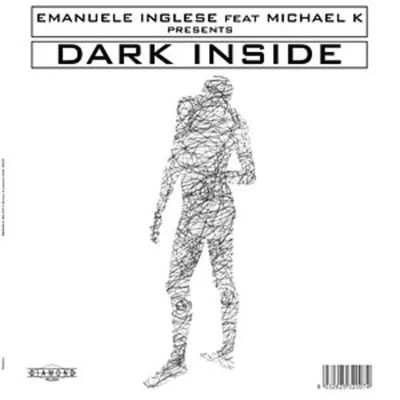 Dark Inside 专辑 Emanuele Inglese