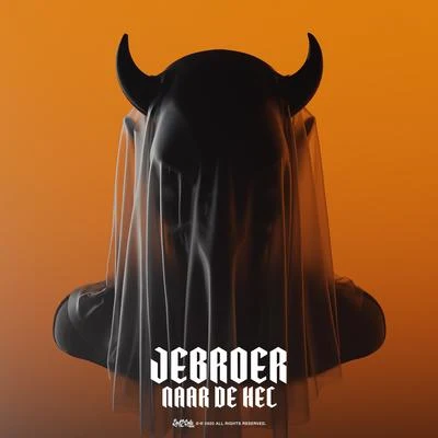 Naar De Hel 专辑 Jebroer