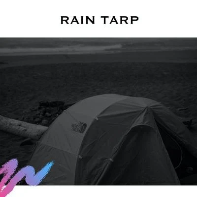 Rain Tarp 专辑 Loopable Radiance/Deep Sleep Systems/Baby Songs Academy