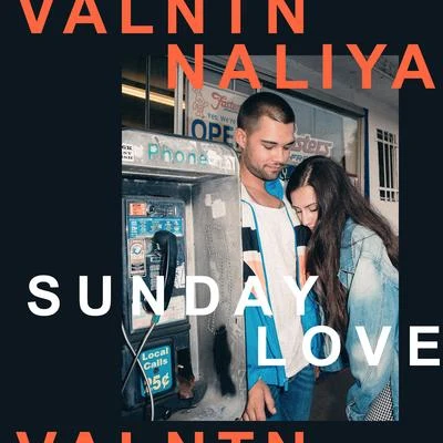 Sunday Love 專輯 VALNTN