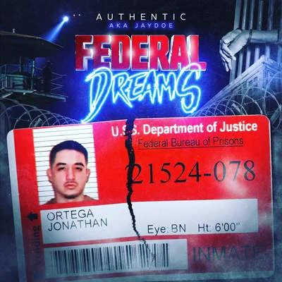 Federal Dreams 專輯 Authentic