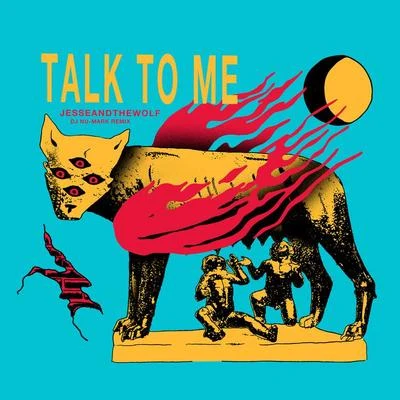 Talk To Me (DJ Nu-Mark Remix) 專輯 Jesse And The Wolf/Telli/Juelz Santana/Ghostface Killah