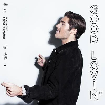 Good Lovin 專輯 Benjamin Ingrosso