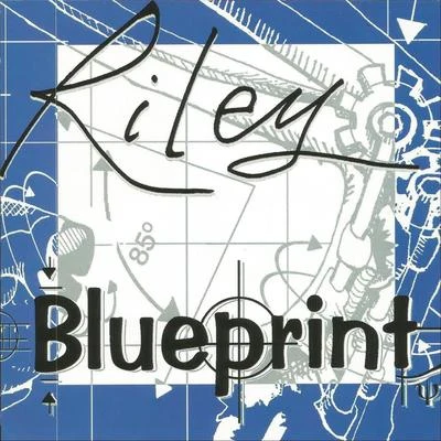 Blueprint 專輯 Riley