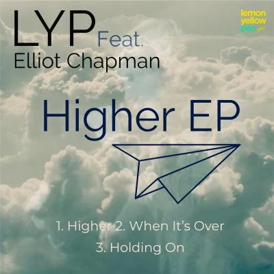 Elliot ChapmanPROJECT89 Higher EP