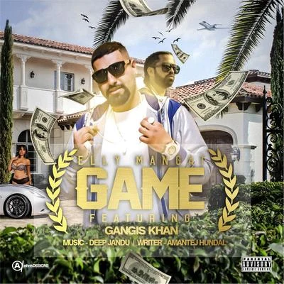 Gangis Khan Game (feat. Gangis Khan & Deep Jandu)