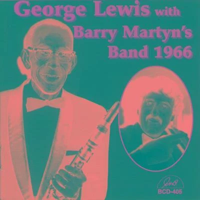 George Lewis with Barry Martyns Band 1966 專輯 George Lewis