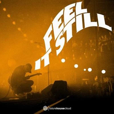 Feel It Still (Kaan Pars Remix) 專輯 Kaan Pars