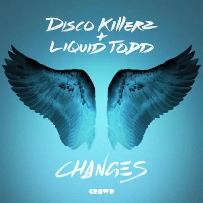 Changes 專輯 Disco Killerz/GATTÜSO