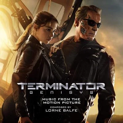 Terminator Genisys (Music from the Motion Picture) 專輯 Lorne Balfe