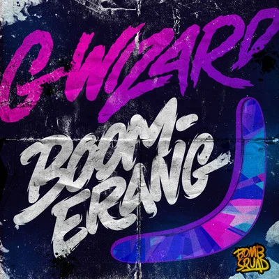 Boomerang EP 專輯 No Fire/G-Wizard