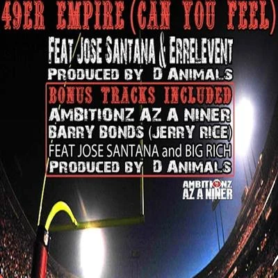 49er Empire (Can You Feel) 專輯 Big Rich/Jose Santana