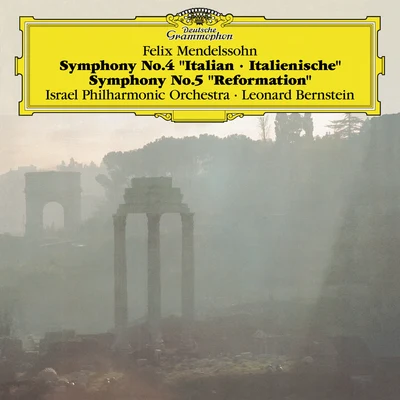 Israel Philharmonic Orchestra Mendelssohn: Symphonies No.4 "Italian" & No.5 "Reformation" (Live)