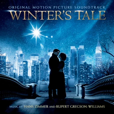 Rupert Gregson-Williams/Hans Zimmer Winters Tale (Original Motion Picture Soundtrack)