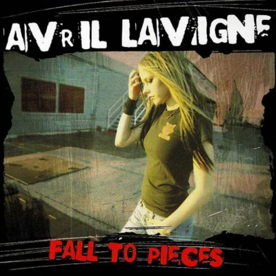 Fall To Pieces 專輯 Avril Lavigne