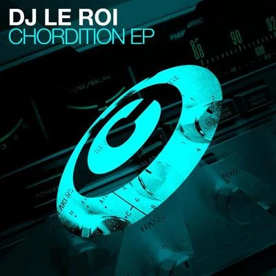 DJ Le RoiAndrea Oliva Chordition