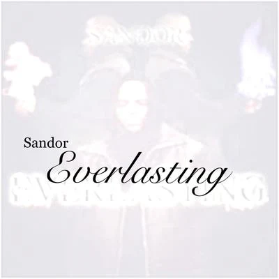 Everlasting 專輯 Sandor