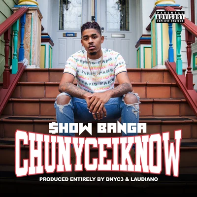 ChuNyceIKnow 專輯 Lex Aura/Show Banga