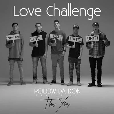 The Love Challenge (feat. The YRS) 专辑 Polow Da Don