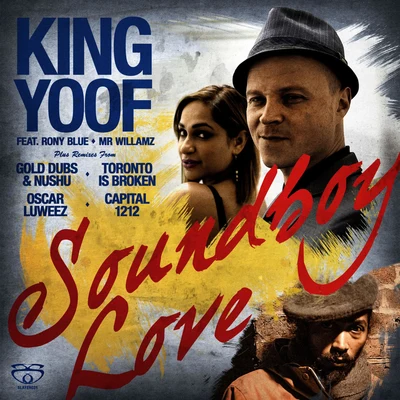 Soundboy Love - EP 专辑 King Yoof