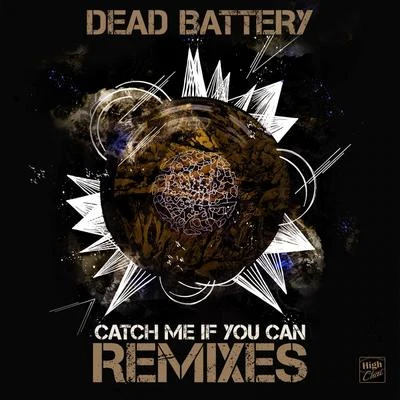 Catch Me If You Can Remixes 專輯 I-Exist/Lizzy Jane/DEAD BATTERY/Crimson Child/TMRRW