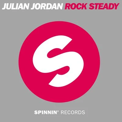 Rock Steady 专辑 Julian Jordan