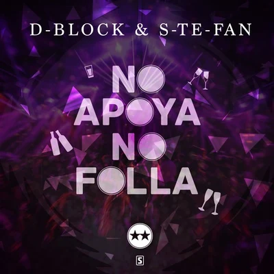 No Apoya No Folla 专辑 D-Block & S-te-fan