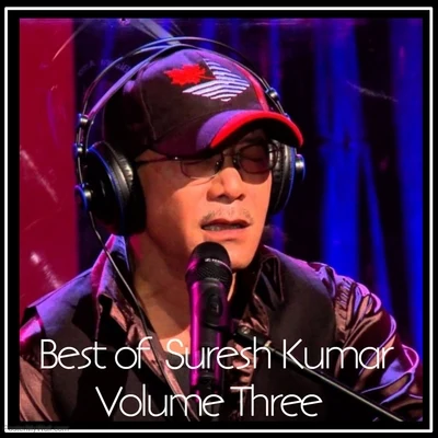 Shivcharan DasGopi Nayak TrishnaSuresh kumar Best of Suresh Kumar, Vol. 3