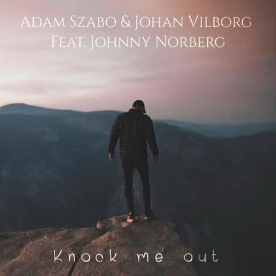 Knock me out 專輯 Adam Szabo