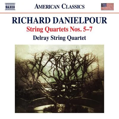 DANIELPOUR, R.: String Quartets Nos. 5-7 (Plitmann, Delray String Quartet) 專輯 Eric Whitacre Singers/Hila Plitmann/Will Dawes/Guy Sigsworth