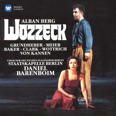 Daniel Barenboim Berg: Wozzeck, Op. 7