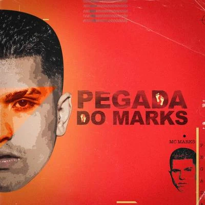 Pegada do Marks 專輯 MC Marks